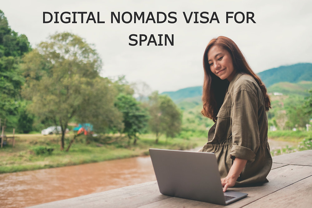 FINALLY: DIGITAL NOMAD VISA FOR SPAIN IN FORCE!
